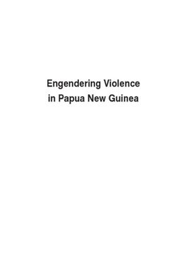 ["Engendering Violence in Papua New Guinea"]