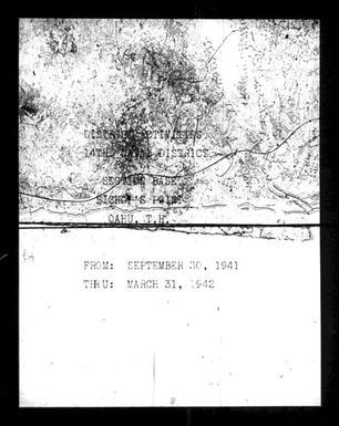 Naval Section Base, Bishop's Point, Oahu, Hawaii, 14th District, 7/1/41-3/31/42
