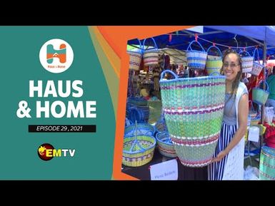 Haus & Home - Episode 29, 2021