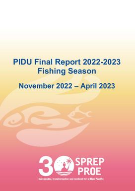 PIDU Final report 2022-2023 Fishing Season - Novemeber 2022-April 2023