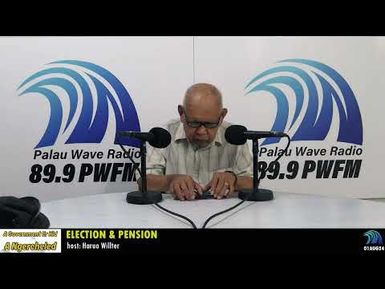 ELECTION & PENSION ON AGEKAN (01AUG24)
