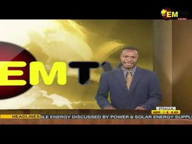 EMTV NEWS - Wednesday 17th May, 2023