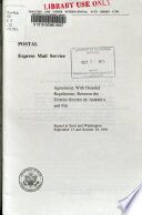 Postal, express mail service : agreement, with detailed regulations, between the United States of America and Fiji, signed at Suva and Washington, September 13 and October 10, 1991