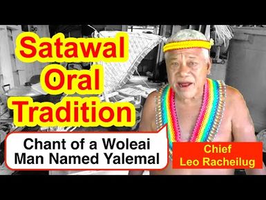 Chant of a Woleai Man Named Yalemal