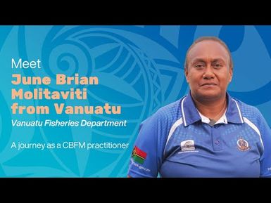 June- Aquaculture programme into community-based fisheries management | CBFM practitioners