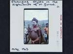 Changing styles in the highlands of New Guinea, May, 1963