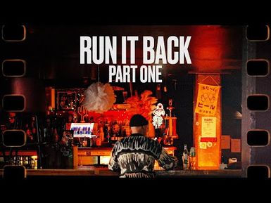 Run It Back - Home Brew Doco - Part One