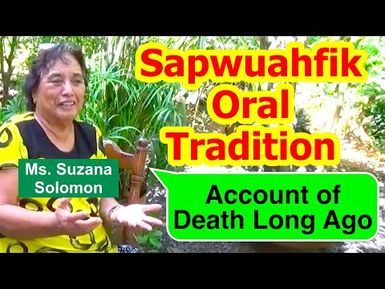 Account of Death Long Ago, Sapwuahfik Atoll