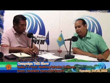 Campaign Talk Show with Kennouski Suzuky 10/18/2022