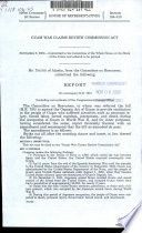 Guam War Claims Review Commission Act : report (to accompany H.R. 755) (including cost estimate of the Congressional Budget Office)