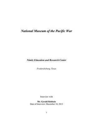 Oral History Interview with Gerald Rehbein, December 10, 2013