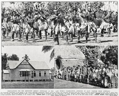 Preparations for the Methodist Mission centenary at Fiji: last week's celebrations attended by many visitors from Australia