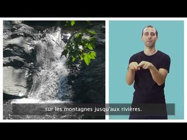 Comprendre les grands principes de la gestion durable de l’eau en langue des signes