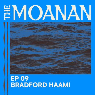 EP 09 - Bradford Haami