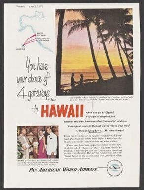 You have your choice of 4 gateways to HAWAII