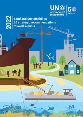 2022 Sand and Sustainability: 10 Strategic Recommendations to Avert a Crisis