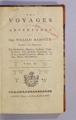 The voyages and adventures of Capt. William Dampier. : Wherein are described the inhabitants, manners, customs, trade, harbours, soil, animals, vegetables, &c. of the principal countries, islands, &c. of Asia, Africa, and America
