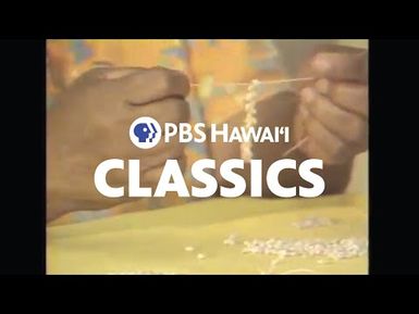 Hobbies of Kauaʻi's Kūpuna (1981)