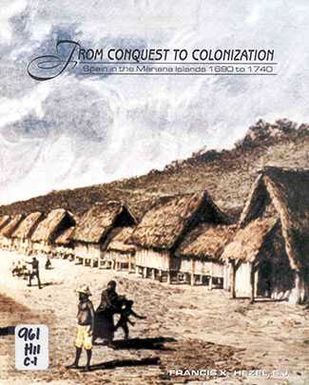 From Conquest to Colonization