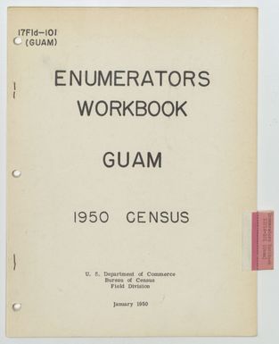 Binder 116-C - Guam - Form 17FLD-101 (Guam), Enumerator's Workbook, Guam, 1950 Census (January 1950)