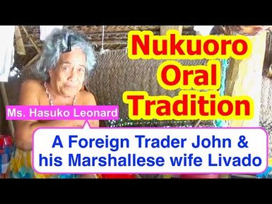 Account of a Foreign Trader John and his Marshallese wife Livado, Nukuoro