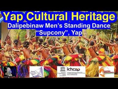 Dalipebinaw Men's Standing Dance "Supcony", Yap