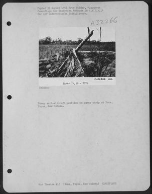 Dummy anti-aircraft position on dummy strip at Buna, Papua, New Guinea. (U.S. Air Force Number C24869AC)