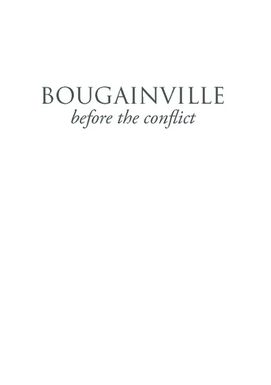 ["Bougainville before the conflict"]