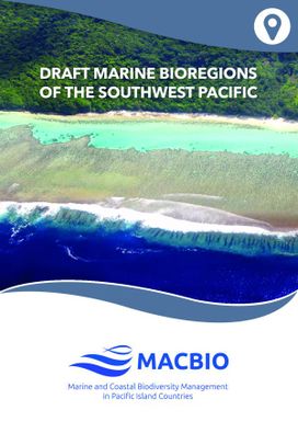 Draft Marine Bioregions of the Southwest Pacific