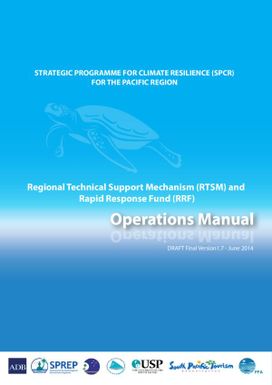 Operations Manual - Regional Technical Support Mechanism (RTSM) and Rapid Response Fund (RRF)