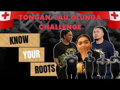 Know Your Roots - Ep 1 | Who Will Bend and Who Will Break? It's the Tau'olunga Showdown!