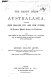 The handy guide to Australasia, including New Zealand, Fiji and New Guinea, its resources, physical features, and indebtedness, with the tariffs of the various colonies, and a complete list of British firms transacting business with Australasia