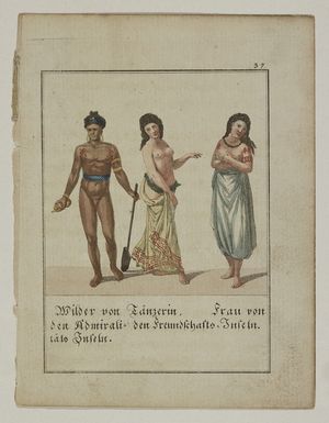 Artist unknown :Wilder von den Admiralitats Inseln. Tanzerin, Frau von den Freundschafts Inseln. 37. [After Piron. ca 1800]