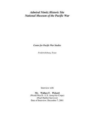 Oral History Interview with Wallace Pickard, December 7, 2001