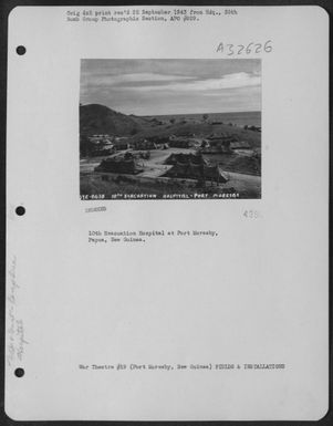 10th Evacuation Hospital at Port Moresby, Papua, New Guinea. (U.S. Air Force Number 3A32626)