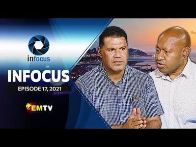 Infocus - Episode 17, 2021