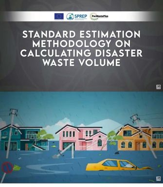 How to use Standard Estimation Methodology on calculating disaster waste volume.