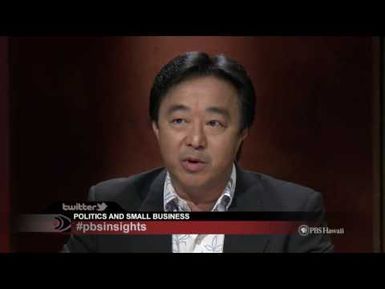Politics and Small Business | Insights on PBS Hawai'i
