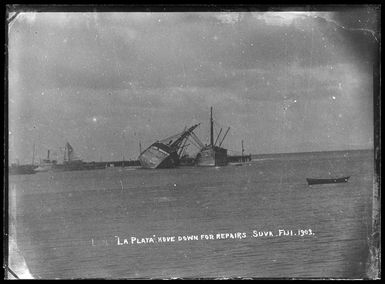 Ship 'La Plata' hove down for repairs at Suva, Fiji, 1903.