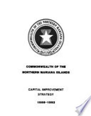 Commonwealth of the Northern Mariana Islands capital improvement strategy, 1986-1992