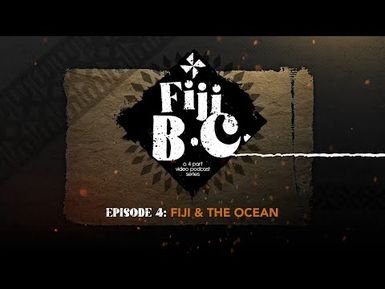 Fiji BC Episode 4 Teaser