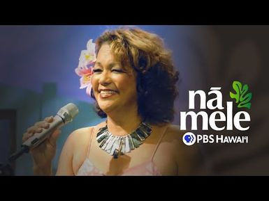 Melveen Leed | NĀ MELE (full episode) | PBS HAWAIʻI