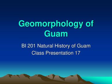 Geomorphology of Guam - Natural History of Guam