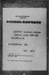 Patrol Reports. Southern Highlands District, Lake Kopiago, 1971 - 1972