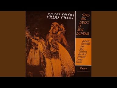 Pilou (Mixed Voices from Loyalty Islands)