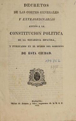 Decretos de las cortes generales y extraordinarias : anexos a la constitucion politica de la monarquia espanola, y publicados en el diario del gobierno de esta ciudad