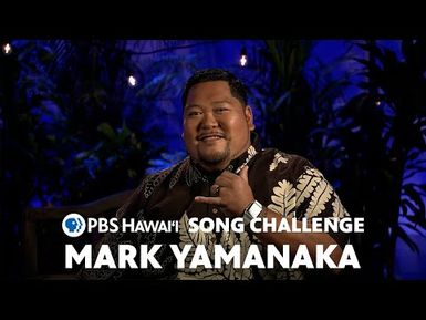 Mark Yamanaka Plays the PBS Hawaiʻi Song Challenge