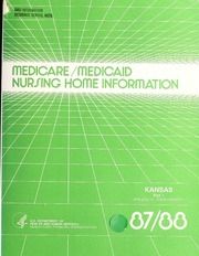 Medicare/Medicaid nursing home information, 1987-1988