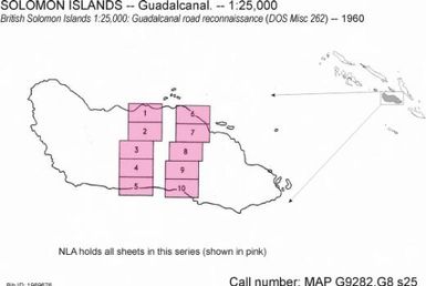 British Solomon Islands 1:25,000 : Guadalcanal road reconnaissance / constructed, drawn and photographed by Directorate of Overseas Surveys