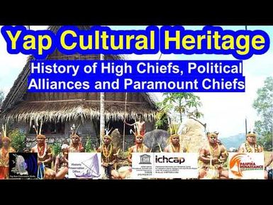 History of High Chiefs, Political Alliances and the Paramount Chiefs, Yap